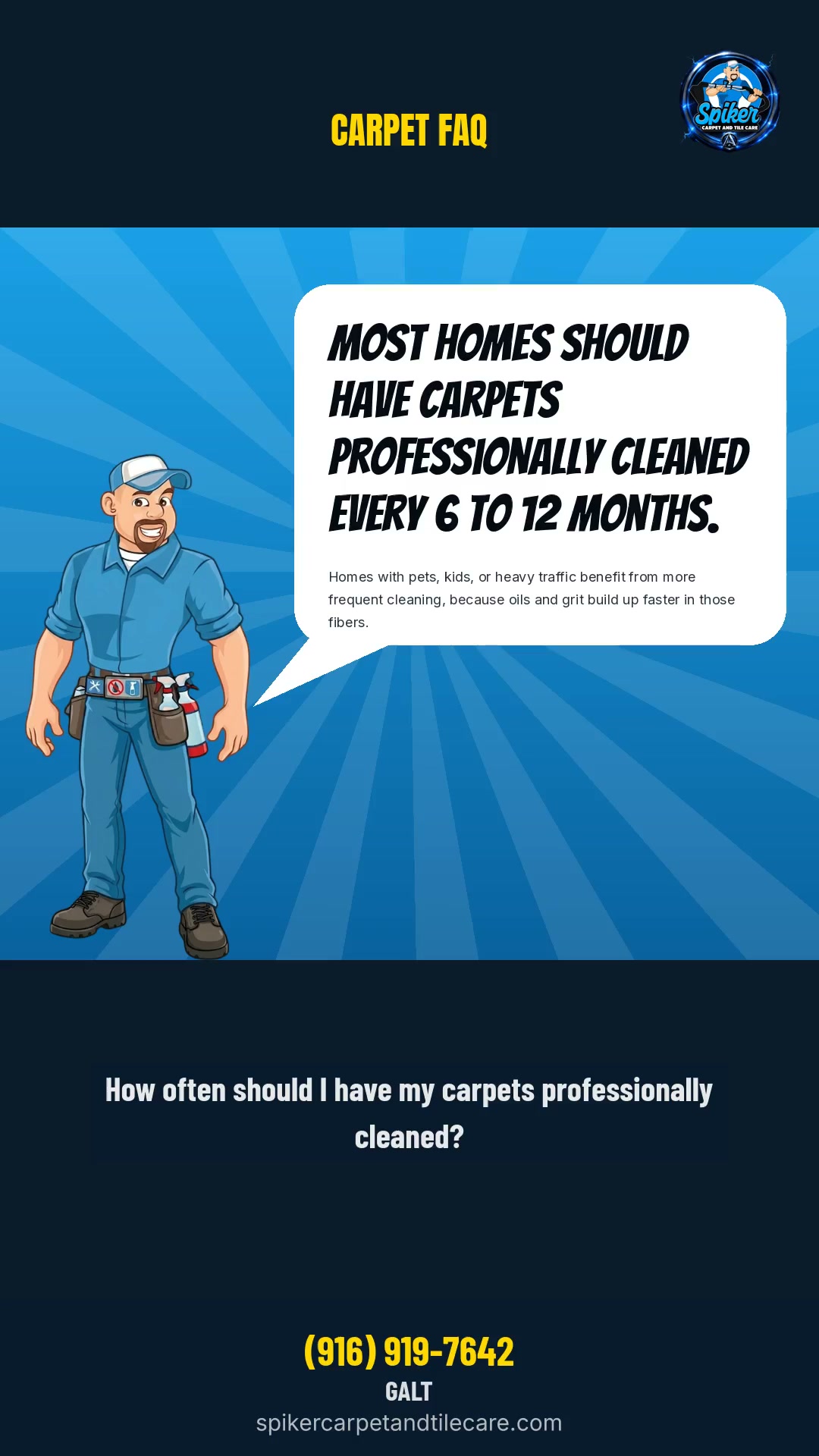 Most homes should have carpets professionally cleaned every 6 to 12 months. Homes with pet
