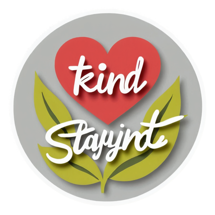 Stay Kind (papercut) — affirmation stickers