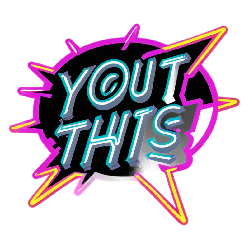 You Got This (neon) — motivational stickers